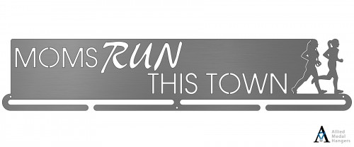 Moms Run This Town - 2 runners - negative letters