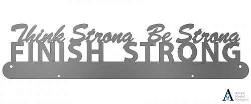 Think Strong, Be Strong, Finish Strong Bib Display